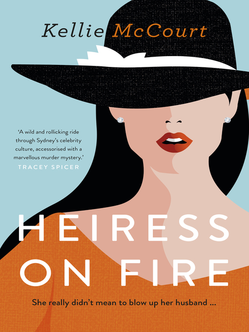 Title details for Heiress On Fire by Kellie McCourt - Available